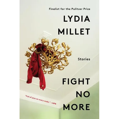 Fight No More: Stories - Paperback