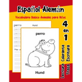 Español Alemán Vocabulario Basico Animales para Niños: Vocabulario en Espanol Aleman de preescolar kínder primer Segundo Tercero grado - Paperback