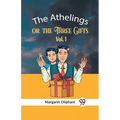 The Athelings Or The Three Gifts Vol. 1 - Paperback