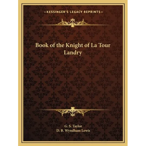 Book of the Knight of La Tour Landry - Paperback