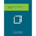 The Gospel of the Holy Twelve - Paperback