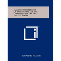 Masonic Membership of the Signers of the Constitution of the United States - Paperback