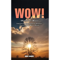 Wow: Words Of Waid: Inspired By The Creation Energy Teachings Of Billy Meier - Hardcover