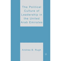 The Political Culture of Leadership in the United Arab Emirates - Paperback