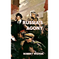 Russia's Agony - Hardcover