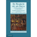 In Search of an Inca: Identity and Utopia in the Andes - Paperback