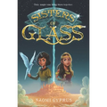 Sisters of Glass - Paperback