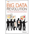 Big Data Revolution: What Farmers, Doctors and Insurance Agents Teach Us about Discovering Big Data Patterns - Paperback