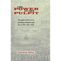 The Power of the Pulpit - Paperback