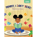 Mommy, I Can't Read - Hardcover