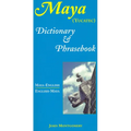 Maya-English/English-Maya Dictionary and Phrasebook - Paperback