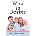 Who Is Foster - Paperback