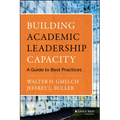 Building Academic Leadership Capacity: A Guide to Best Practices - Hardcover