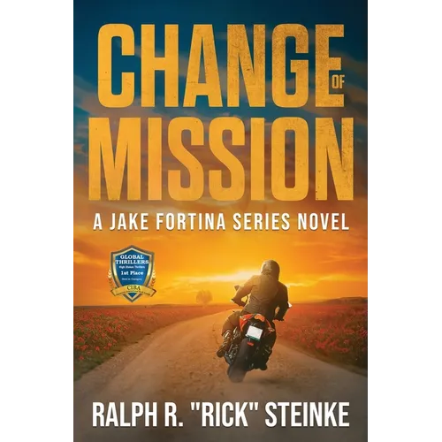 Change of Mission: A Jake Fortina Series Novel - Paperback