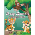 Baby Animals Coloring Book - Paperback