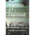 Agenda 21 Exposed: Unveiling the Evil behind Global Genocide - Paperback