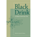 Black Drink: A Native American Tea - Paperback