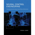 Neural Control Engineering: The Emerging Intersection Between Control Theory and Neuroscience - Paperback