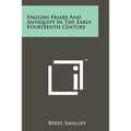 English Friars And Antiquity In The Early Fourteenth Century - Paperback