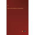 Hints for the Evidences of Spiritualism - Hardcover