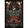 El Libro de Los Secretos Vivientes (the Book of Living Secrets) - Paperback
