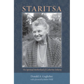 Staritsa: The Spiritual Motherhood of Catherine Doherty - Paperback