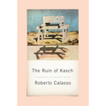 The Ruin of Kasch - Paperback