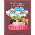 Bedtime Story for Toddlers: Story Books to Read at Bedtime and Children Stories - Paperback