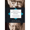 Theology's Epistemological Dilemma: How Karl Barth and Alvin Plantinga Provide a Unified Response - Paperback