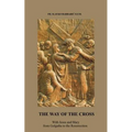 The Way of The Cross: With Jesus and Mary from Golgotha to the Resurrection - Paperback
