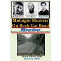Midnight Murders on Rock Cut Road: Racism, Terrorism, Forensics, Reconstruction - Paperback