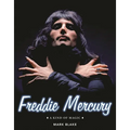 Freddie Mercury: A Kind of Magic - Hardcover