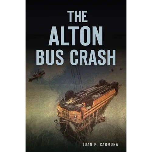 The Alton Bus Crash - Paperback