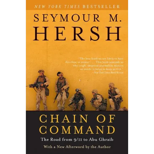 Chain of Command: The Road from 9/11 to Abu Ghraib - Paperback