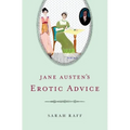 Jane Austen's Erotic Advice - Hardcover