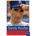 Sandy Koufax: A Lefty's Legacy - Paperback