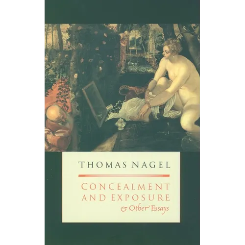 Concealment and Exposure: And Other Essays - Paperback