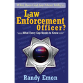 What Does God Say About Today's Law Enforcement Officer? - Paperback