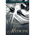 Evidence Based Medicine - Paperback