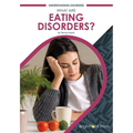 What Are Eating Disorders? - Hardcover