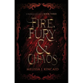 Fire, Fury and Chaos: Strings of Fate: Book Three - Paperback