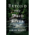 Beyond the Wild River - Paperback