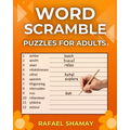 Word Scramble Puzzle Book for Adults: Large Print Word Jumbles for Fun with Solutions. - Paperback