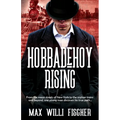 Hobbadehoy Rising - Paperback