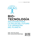 Biotecnología, Soluciones Para La Salud del Futuro - Paperback