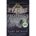 The Petrus Prophecy - Hardcover