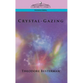 Crystal-Gazing - Paperback