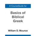 A Basics of Biblical Greek Grammar - Paperback