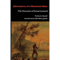 Adventures of a Mountain Man: The Narrative of Zenas Leonard - Paperback