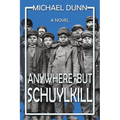 Anywhere but Schuylkill - Paperback
